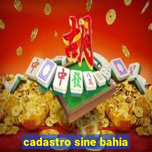 cadastro sine bahia